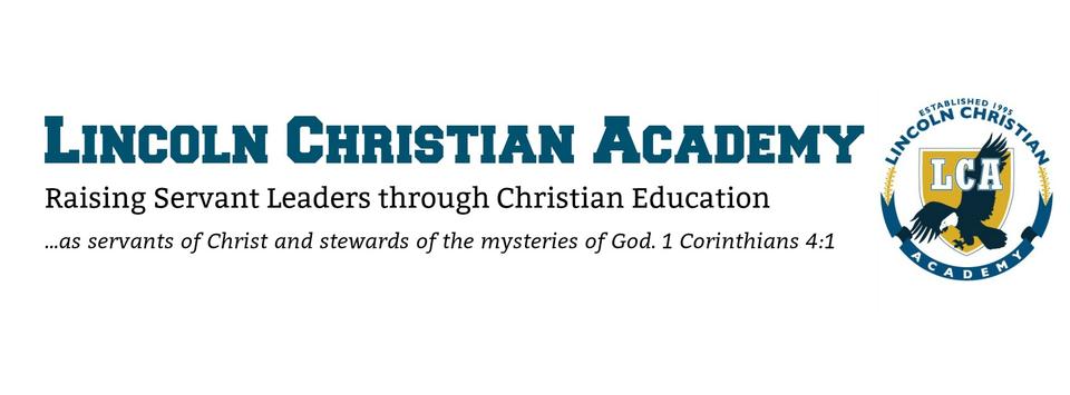 Lincoln Christian Academy - Admissions Online